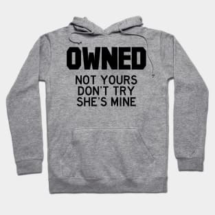 Owned she (black) Hoodie